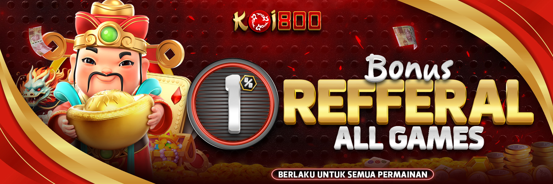 BONUS REFFERAL ALL GAMES 1%